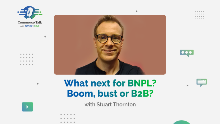 What next for BNPL? Boom, bust or B2B?