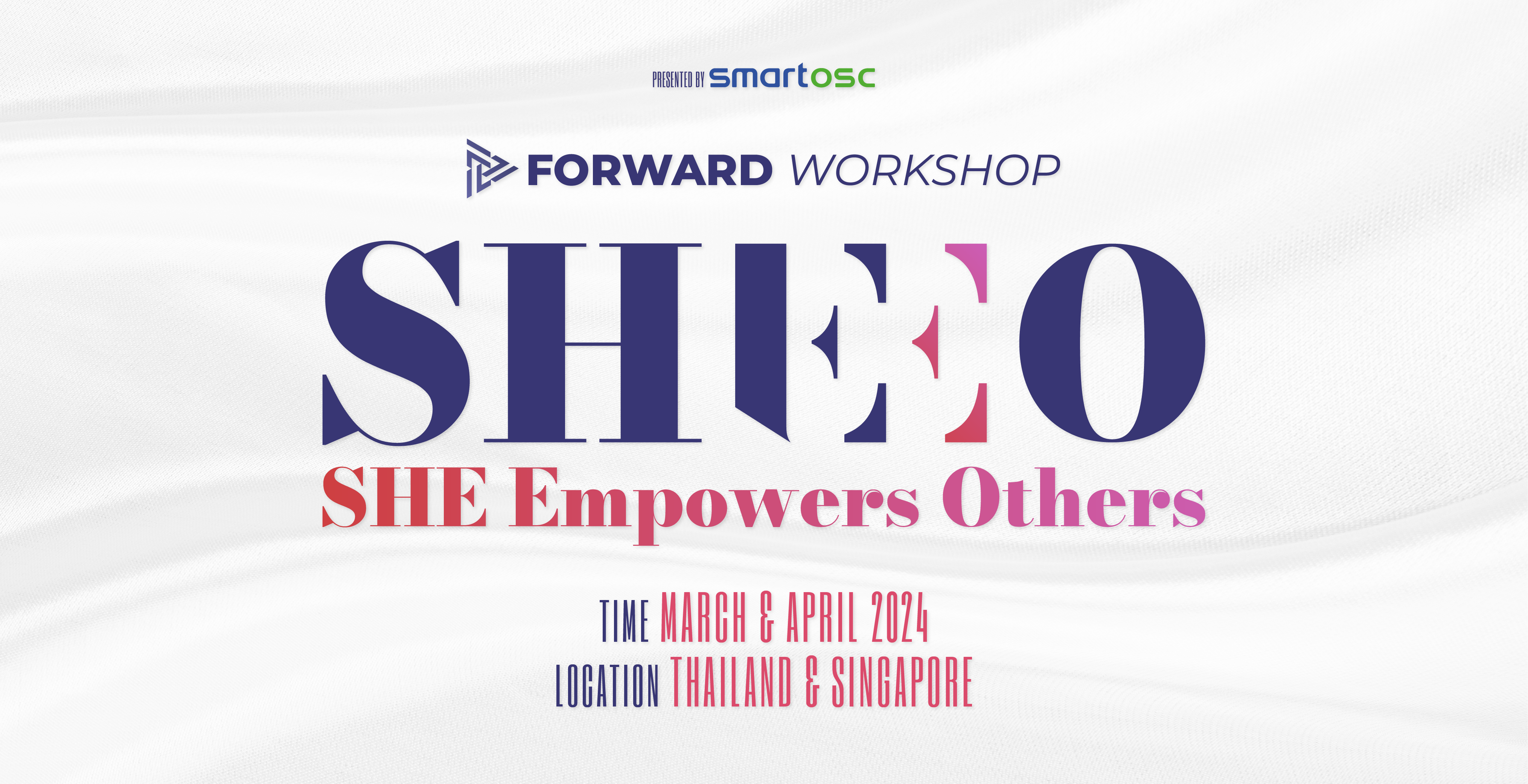 Forward Workshop: SHEEO – SHE Empowers Others