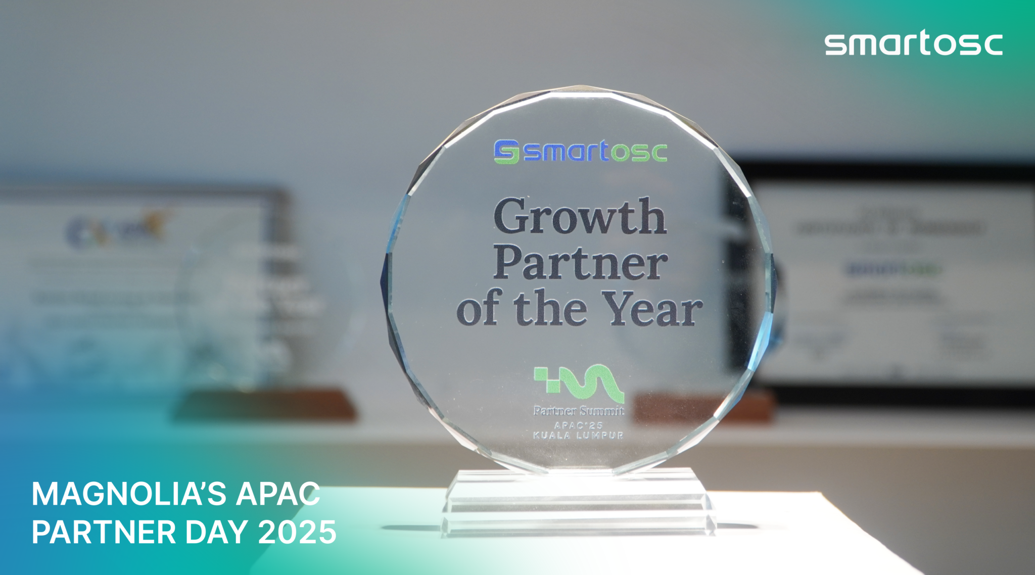 SmartOSC Honoured as “Growth Partner of the Year” at Magnolia’s APAC ...